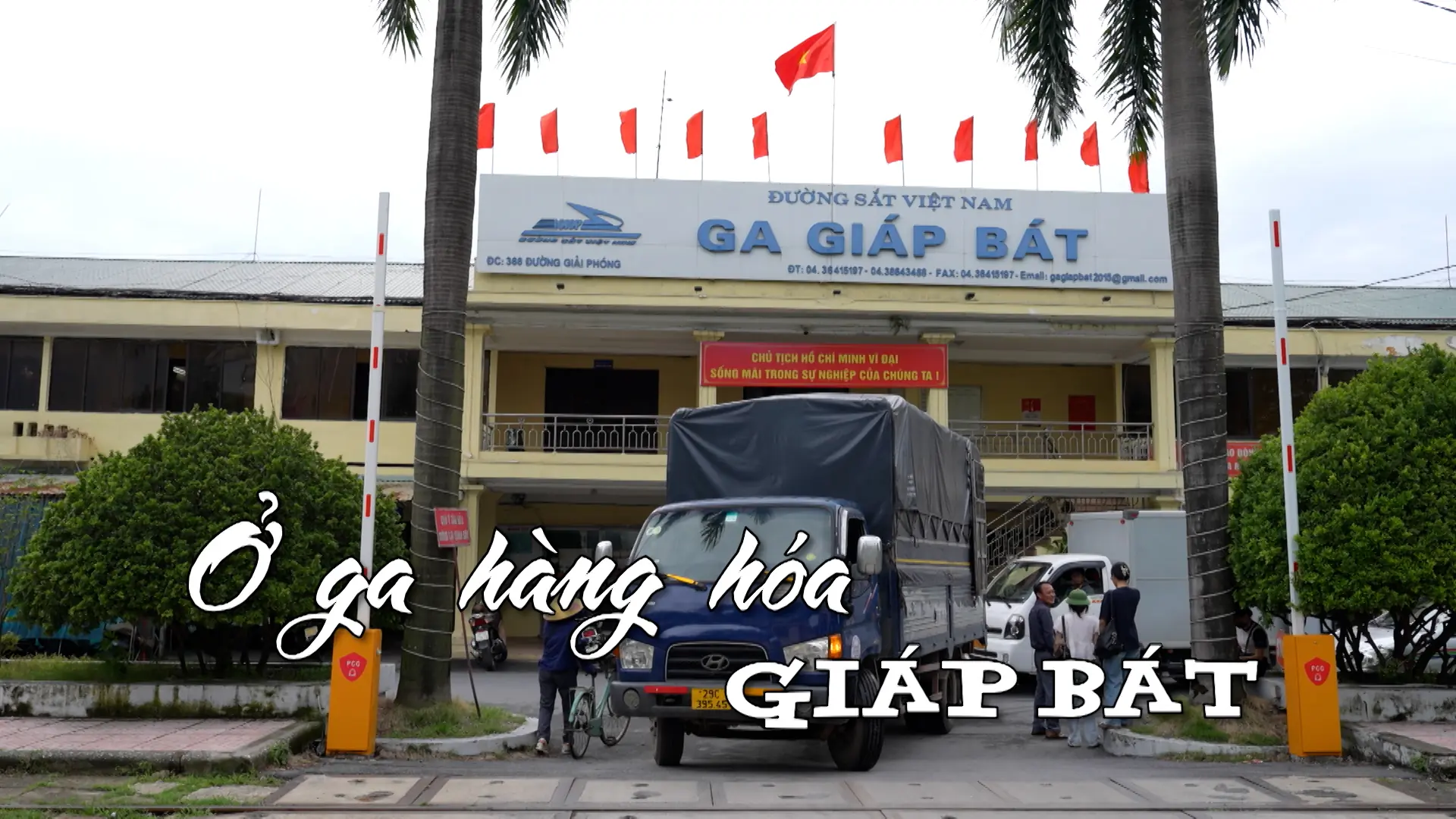  Ở ga hàng hoá Giáp Bát | Nhịp sống Hà Nội | 08/09/2025